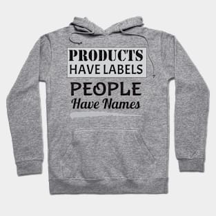 People Have Names Black Type Hoodie